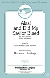 Alas! And Did My Savior Bleed SATB choral sheet music cover